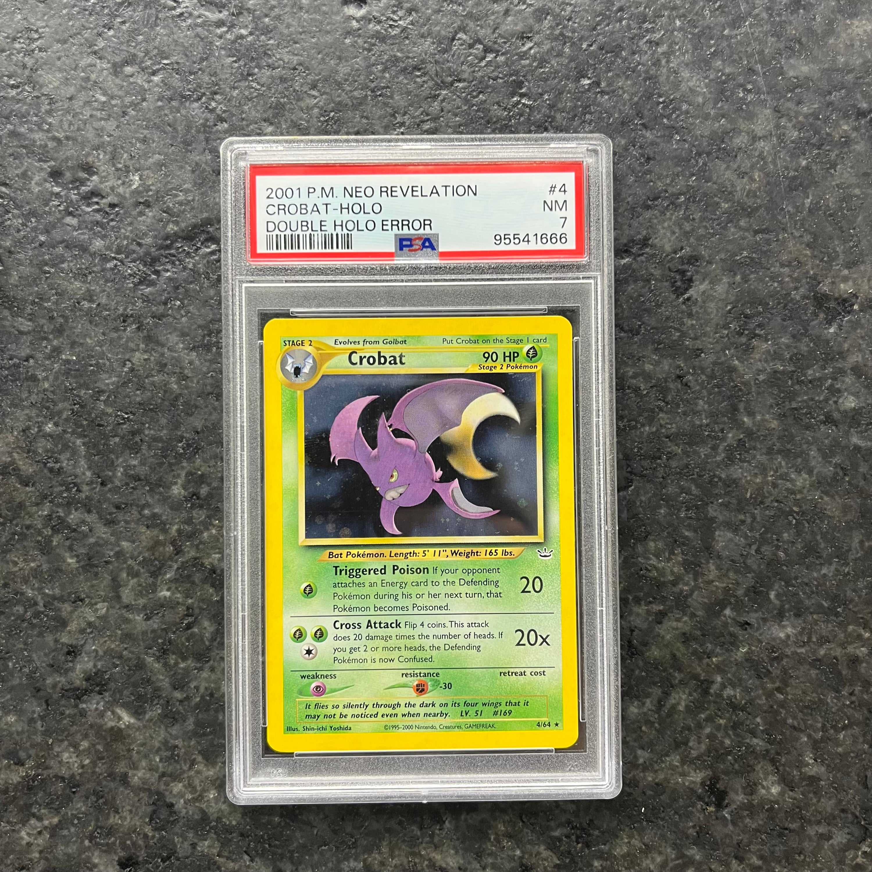 CROBAT NEO REVELATION DOUBLE HOLOR ERROR 4/64 PSA 7