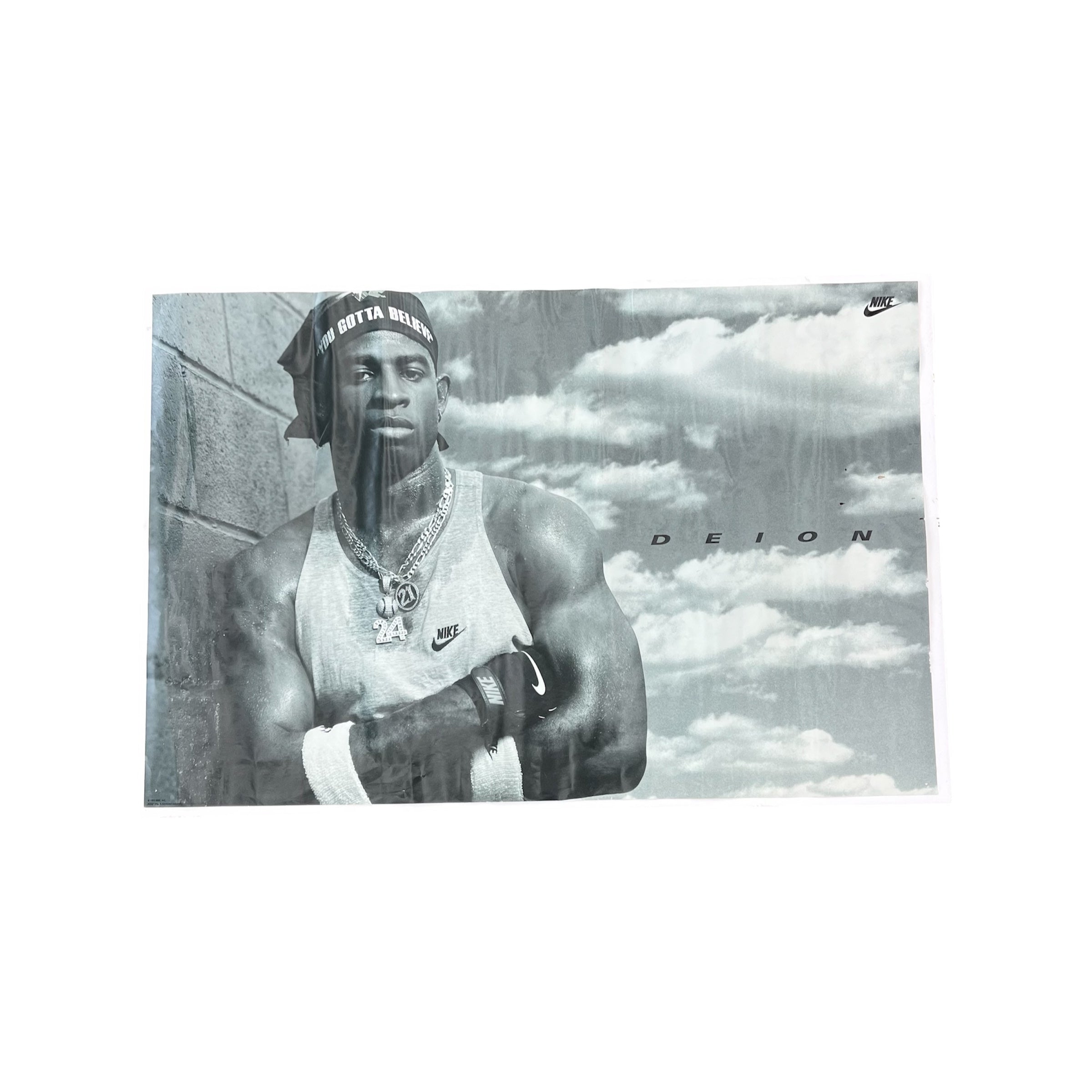 90S DEION NIKE YOU GOTTA BELIEVE POSTER