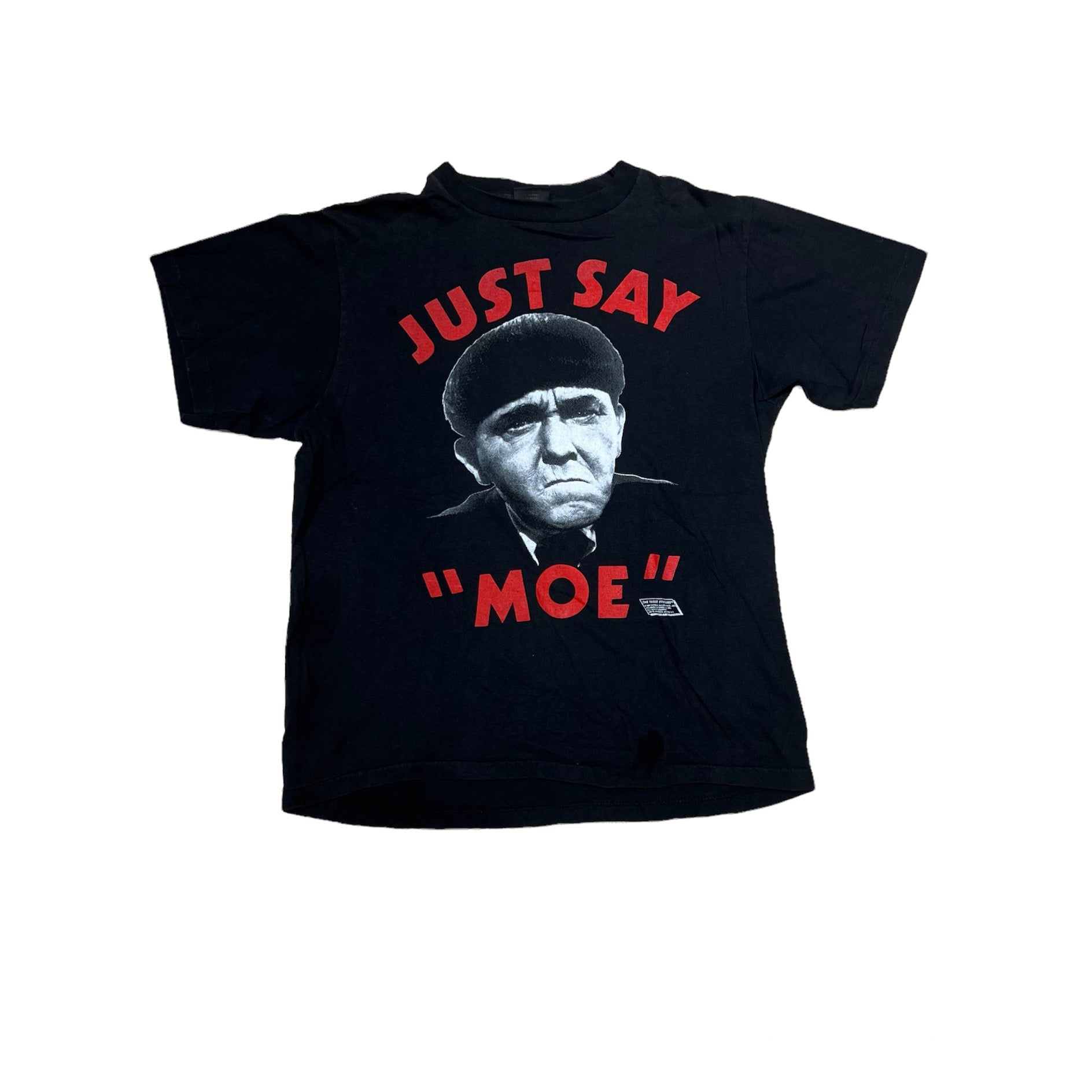 1990 THREE STOOGES JUST SAY MOE TEE (LR)